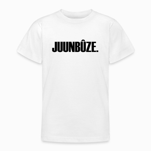 Juunbûze - Teenager T-shirt