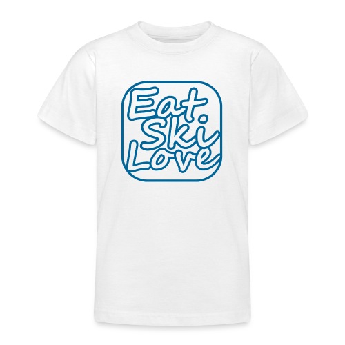 eat ski love - Teenager T-shirt