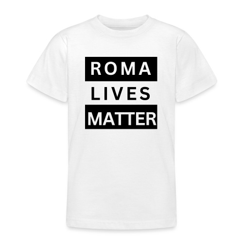 Roma Lives Matter - Teenager T-Shirt