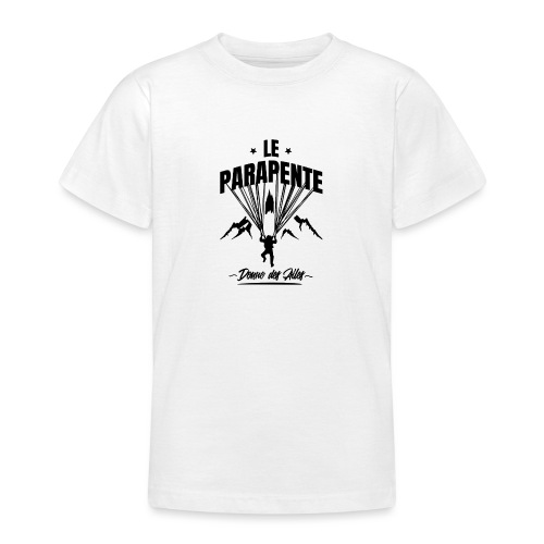 LE PARAPENTE DONNE DES AILES ! (noir) - T-shirt Ado