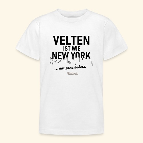 Velten ist wie New York - Teenager T-Shirt
