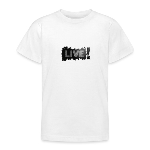 live - Teenager T-shirt