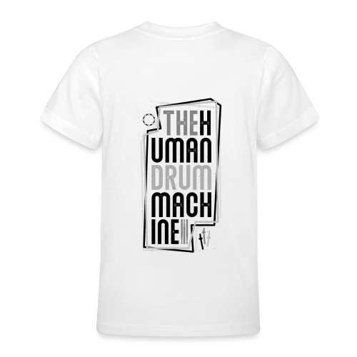 the human drum machine - Teenager T-Shirt