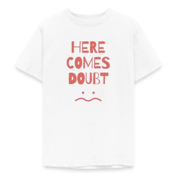 lustige sprüche zweifel unglücklich depressiv - Teenager T-Shirt - Weiß - Vorne - AI Model Teenager Male dark (155cm)