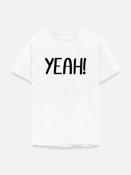 YEAH - Teenager T-Shirt - Weiß