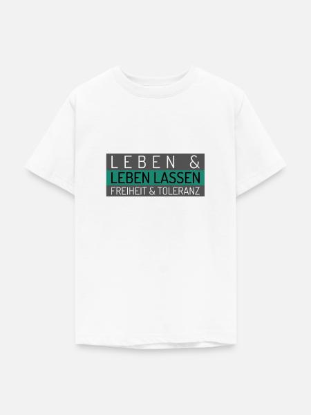 Leben und leben lassen Freiheit und Toleranz - Teenager T-Shirt - Weiß