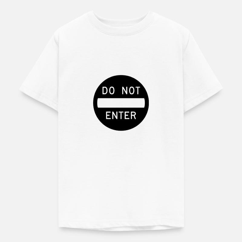Do not enter inter eintre sens stop Bouclier Drôle - T-shirt Ado - blanc