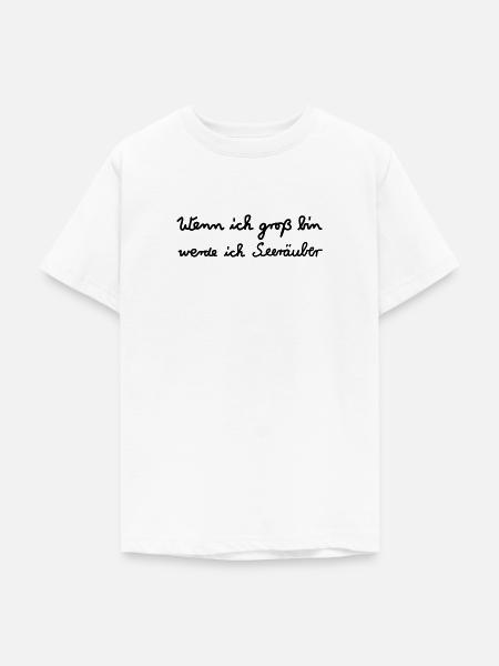 Wenn ich groß bin...Seeräuber - Teenager T-Shirt - Weiß