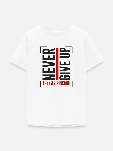 NEVER GIVE UP KEEP PUSHING - Teenager T-Shirt - Weiß