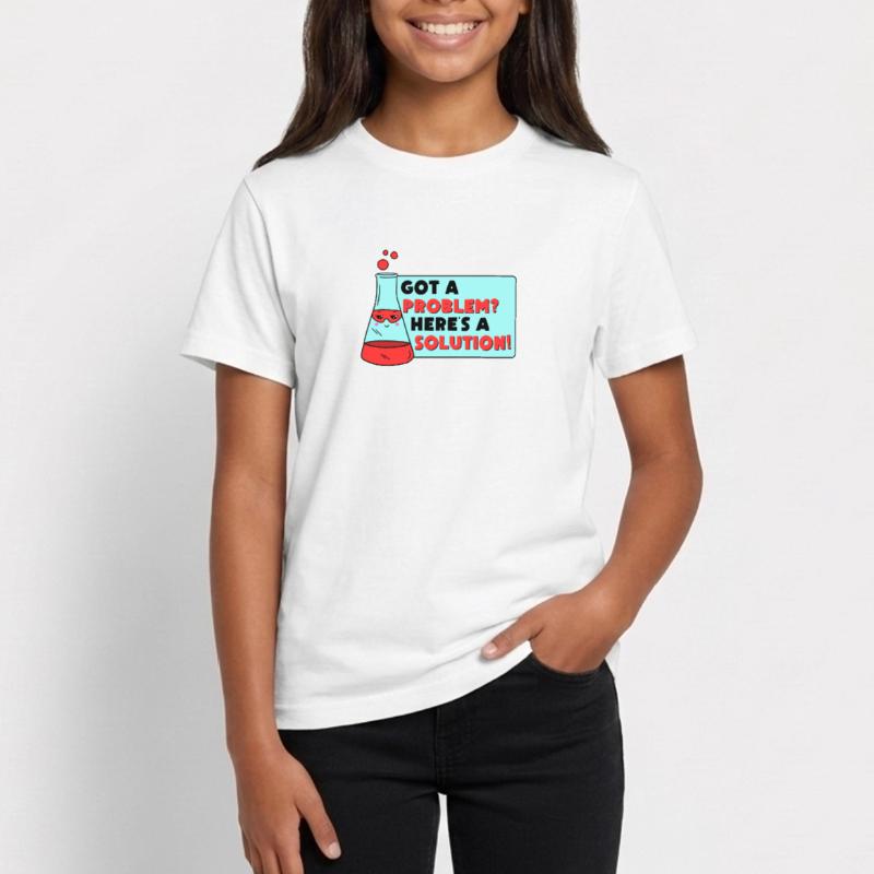 Problem Solution Scientific Solving Science Teenage T-Shirt