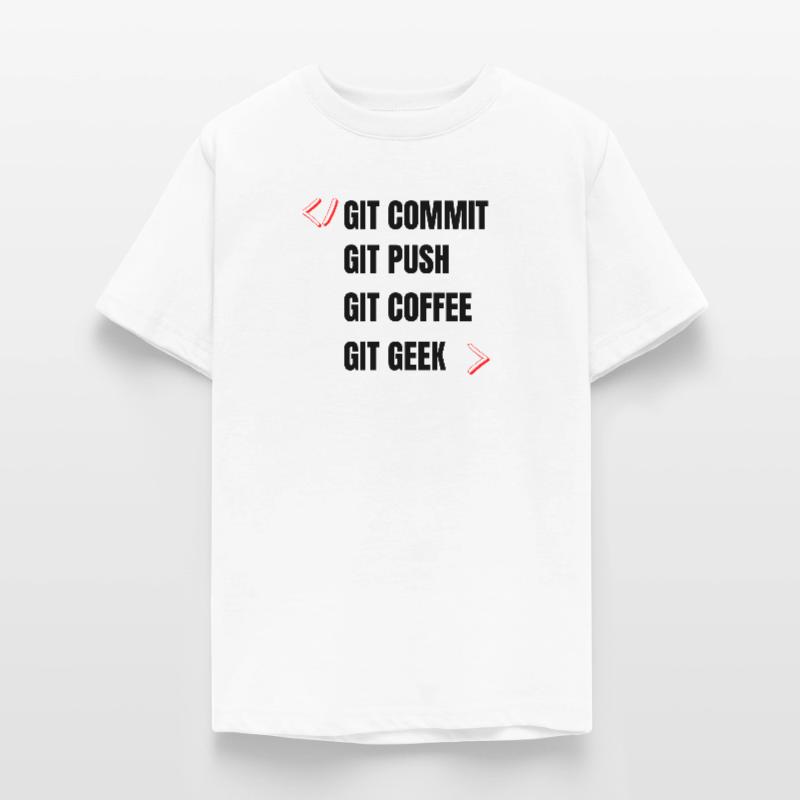 git commit git push git coffee git geek developpeu Teenage T-Shirt