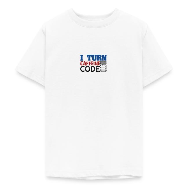 I turn caffeine into code