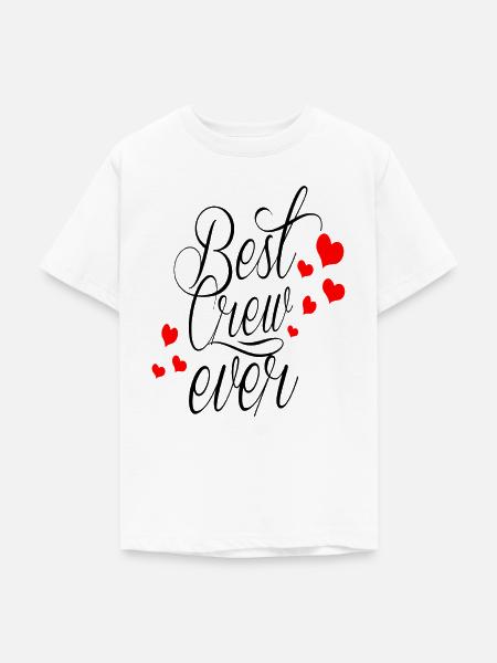 BEST CREW EVER - Teenager T-Shirt - Weiß
