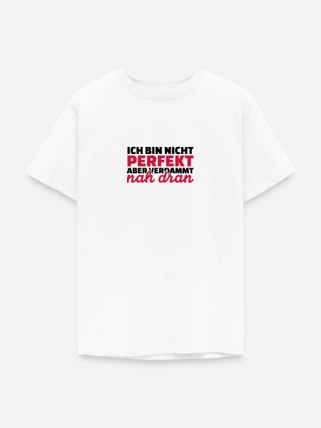 Perfekt - Teenager T-Shirt - Weiß