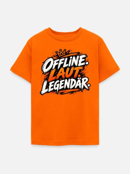 Offline. Laut. Legendär. - Teenager T-Shirt - Orange