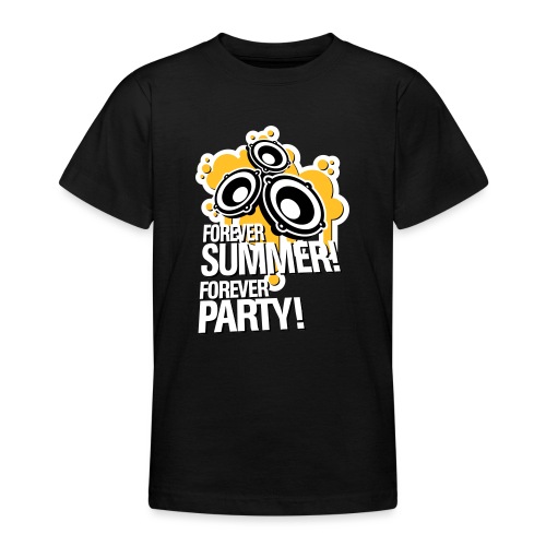 Für immer Sommer, für immer Party! - Teenager T-Shirt
