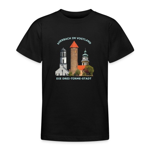Drei Türme Stadt Auerbach - Teenager T-Shirt
