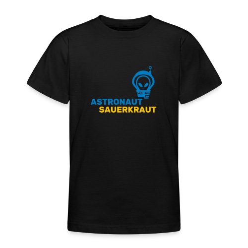 Astronaut Sauerkraut - Teenager-T-shirt