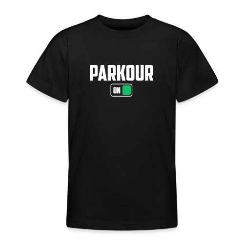 Parkour mode on cadeau parkour freerun humour - T-shirt Ado