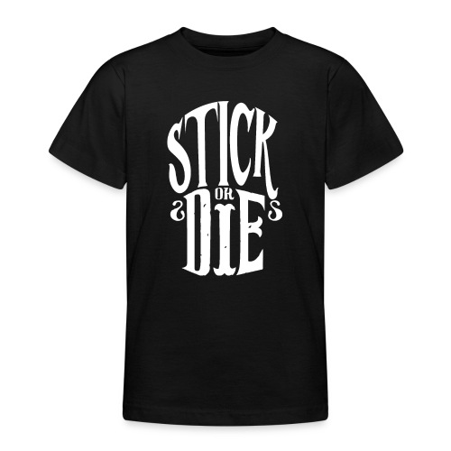 Stick Or Die cadeau parkour freerun - T-shirt Ado