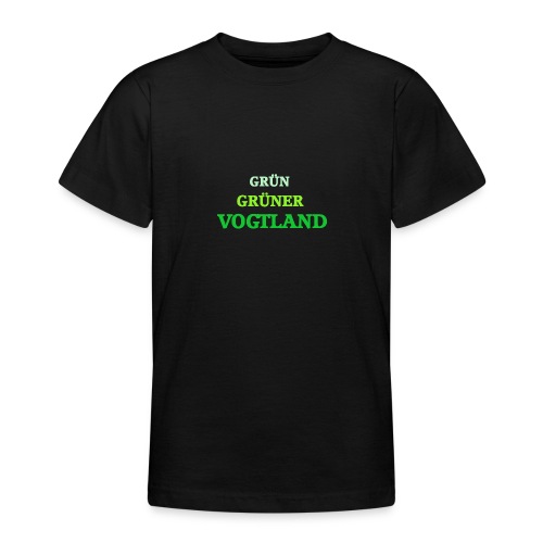 Grün Grüner Vogtland - Teenager T-Shirt