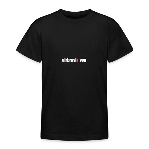 Airbrush - Teenager T-Shirt