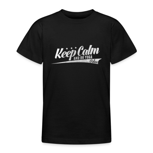 Yoga Relax Keep Calm - Teenage T-Shirt