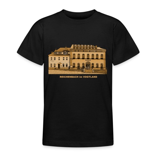 Reichenbach Rathaus Markt Vogtland Sachsen - Teenager T-Shirt