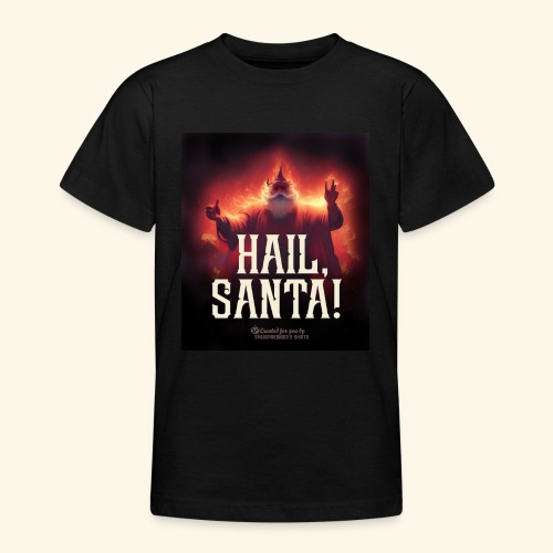 Heil, Santa! - Teenager T-Shirt