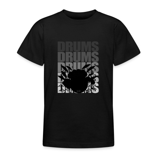 Drums Drums - Teenager T-Shirt