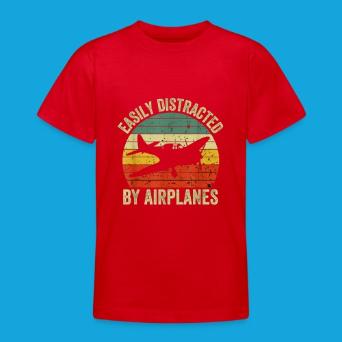 Easily Distracted by Airplanes - Teenager T-Shirt