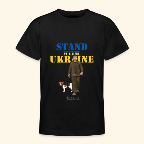 Ukraine Zelensky Patron Stand with Ukraine - Teenager T-Shirt