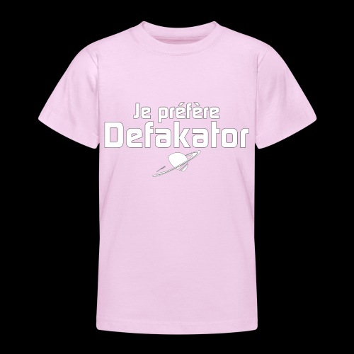 Je préfère Defakator - T-shirt Ado