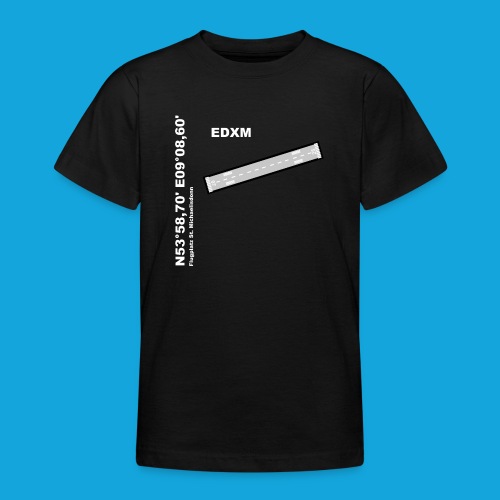 EDXM (anpassbar auf andere AIP Plätze) - Teenager T-Shirt