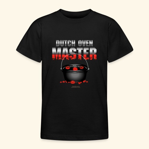 Dutch Oven Master - Teenager T-Shirt