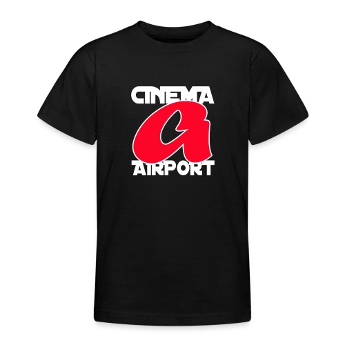 CINEMA AIRPORT finale a - Teenager T-shirt