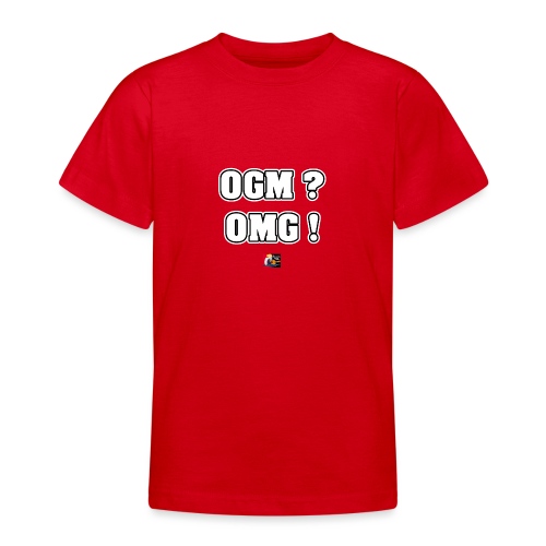 OGM ? OMG ! - JEUX DE MOTS - FRANCOIS VILLE - T-shirt Ado