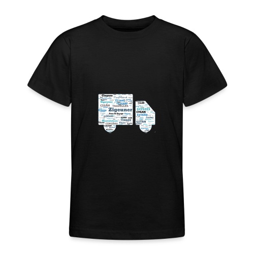 Truck Zigeuner Gypsy Word Art Cloud. - Teenager T-Shirt