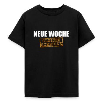 Neue Woche, gleiche Scheisse - Teenager T-Shirt - Schwarz - Vorne - AI Model Teenager Male light (155cm)