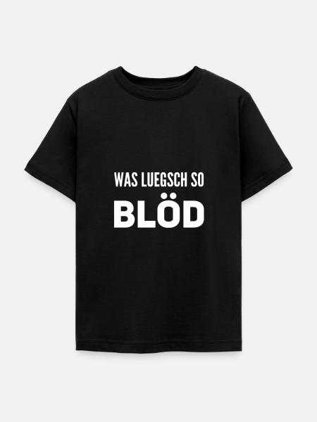 Was luegsch so blöd - Teenager T-Shirt - Schwarz