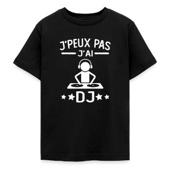 JE PEUX PAS J'AI DJ cadeau humour mix - T-shirt Ado - noir - Devant - AI Model Teenager Male light (155cm)