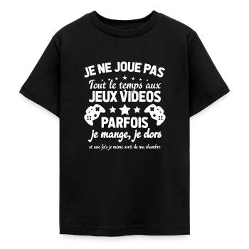 Je ne joue pas tout le temps aux jeux vidéos - T-shirt Ado - noir - Devant - AI Model Teenager Male light (155cm)