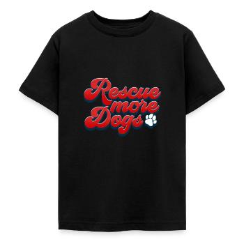 Rescue More Dogs Protect Animals Dog Lover - Teenage T-Shirt - black - Front - AI Model Teenager Male light (155cm)