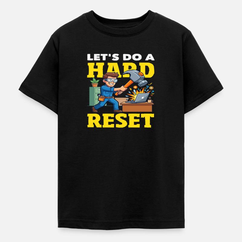 Faisons un ordinateur marteau à réinitialisation complète - T-shirt Ado - noir