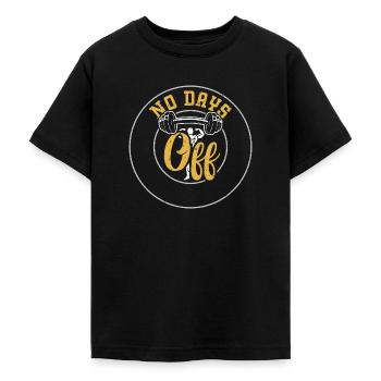 No Days Off - Gym - Teenage T-Shirt - black - Front - AI Model Teenager Male light (155cm)