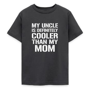 My Uncle Is Definitely Cooler Than My Mom - Teenage T-Shirt - dark grey - Front - AI Model Teenager Male light (155cm)