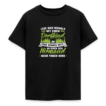 Lege dich niemals mit einem Dorfkind an - Wir k... - Teenager T-Shirt - Schwarz - Vorne - AI Model Teenager Male light (155cm)