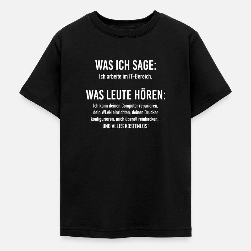 IT-Bereich Informatiker Programmierer IT-Spruch - Teenager T-Shirt - Schwarz
