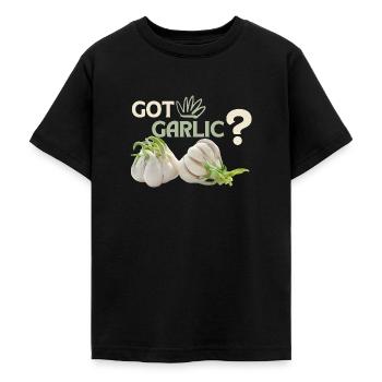 Garlic, funny Spuch, Got-Garlic - Teenage T-Shirt - black - Front - AI Model Teenager Male light (155cm)
