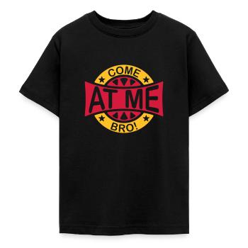 come at me bro - Teenage T-Shirt - black - Front - AI Model Teenager Male light (155cm)